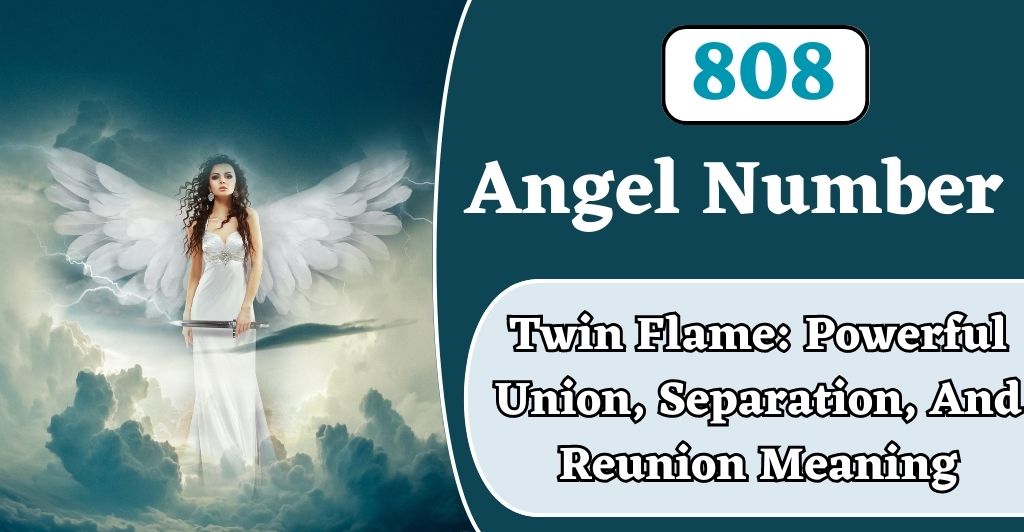 808 angel number twin flame