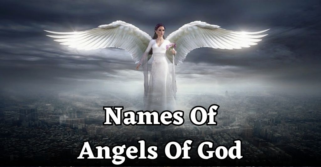 Names Of Angels Of God